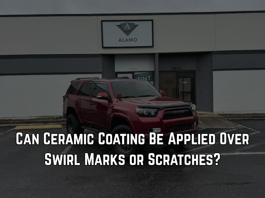 Can Ceramic Coating Be Applied Over Swirl Marks or Scratches?
